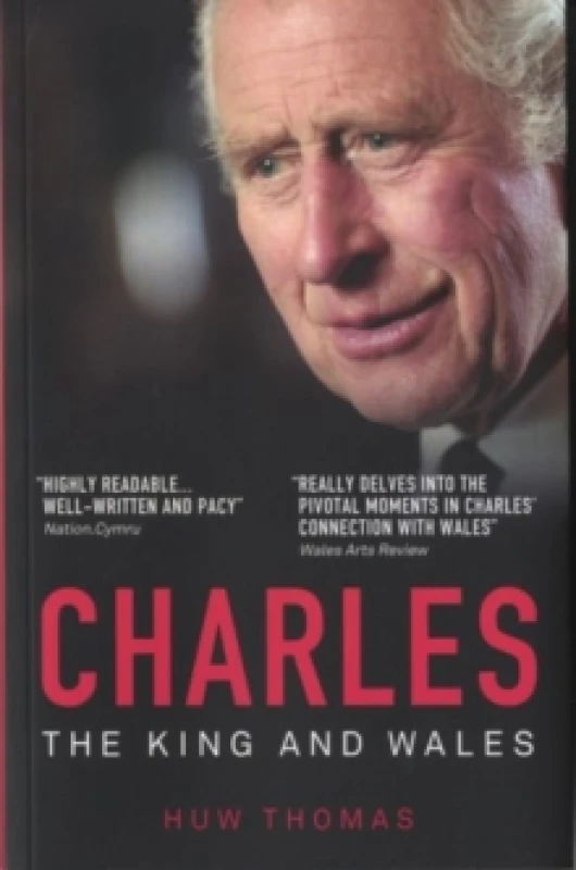Image of Charles: The King and Wales Paperback / softback