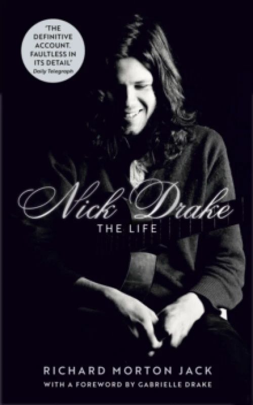 Image of Nick Drake: The Life Paperback / softback