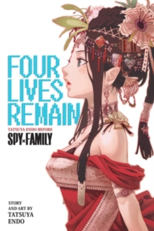 Image of Four Lives Remain: Tatsuya Endo Before Spy x Family Paperback / softback