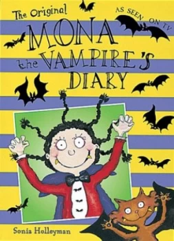 Image of The Original Mona the Vampires Diary by Sonia Holleyman Hardback