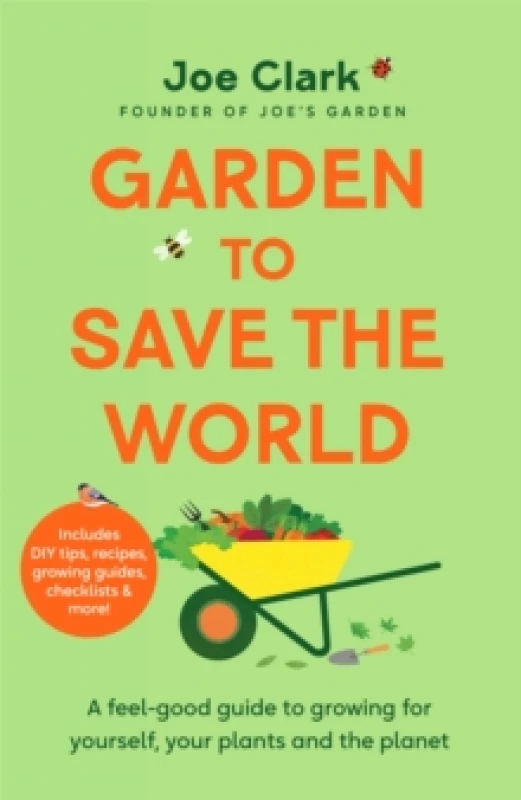 Image of garden to save the world grow your own save money and help the planet 9781035032310