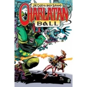 Image of Charlatan Ball by Joe Casey (Paperback, 2009)