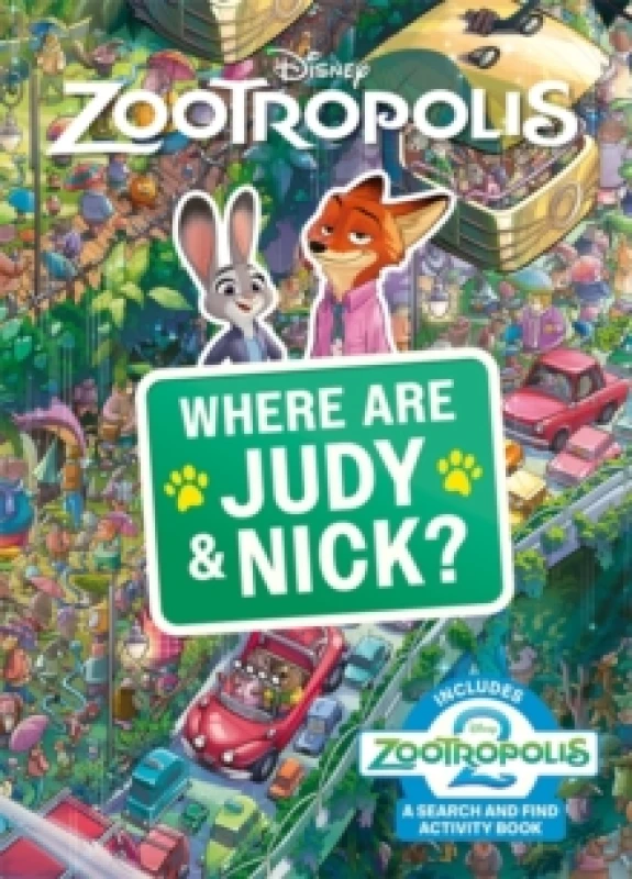 Image of Where Are Judy and Nick? A Disney Zootropolis Search and Find Activity Book Paperback / softback