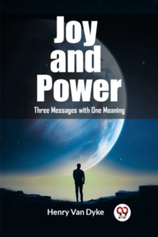 Image of Joy and PowerThree Messages with One Meaning (Edition2023) Paperback / softback