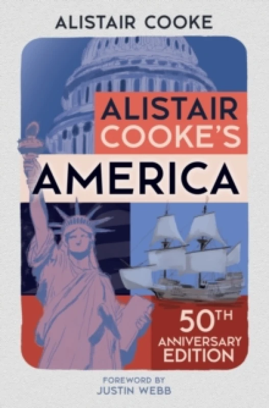 Image of Alistair Cooke's America : 50th Anniversary Edition Paperback / softback