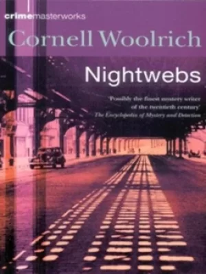 Image of Nightwebs by Cornell Woolrich