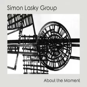 Image of About the Moment by The Simon Lasky Group CD Album