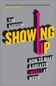 Image of Showing up by Tim Robson Paperback