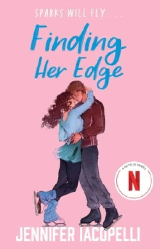 Image of Finding Her Edge : A must-read YA sports romance love triangle on ice and Netflix Top Ten series! Paperback / softback