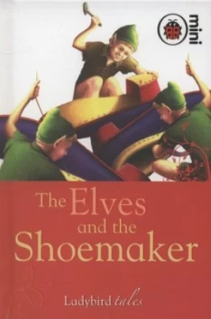 Image of The Elves and the Shoemaker by Vera Southgate and Colin Sullivan Hardback