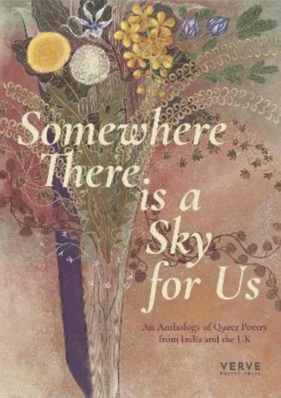 Image of Somewhere There Is A Sky For Us : An Anthology of Queer Poetry from India and the UK Paperback / softback