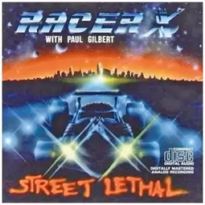 Image of Street Lethal by Racer X CD Album
