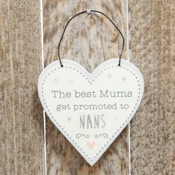 Image of Love Life Mini Heart Plaque - Promoted to Nan
