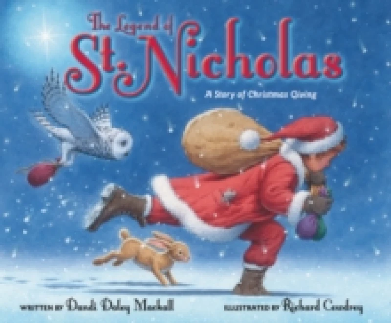 Image of The Legend of St. Nicholas : A Story of Christmas Giving Hardback