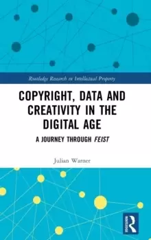 Image of Copyright, Data and Creativity in the Digital Age : A Journey through Feist