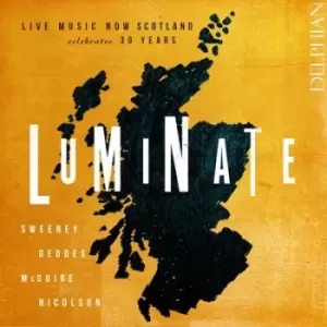 Image of Luminate Live Music Now Scotland Celebrates 30 Years by Eddie McGuire CD Album