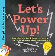 Image of lets power up charging into the science of electric currents with electrica