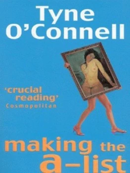 Image of Making the A-List by Tyne Oconnell Paperback