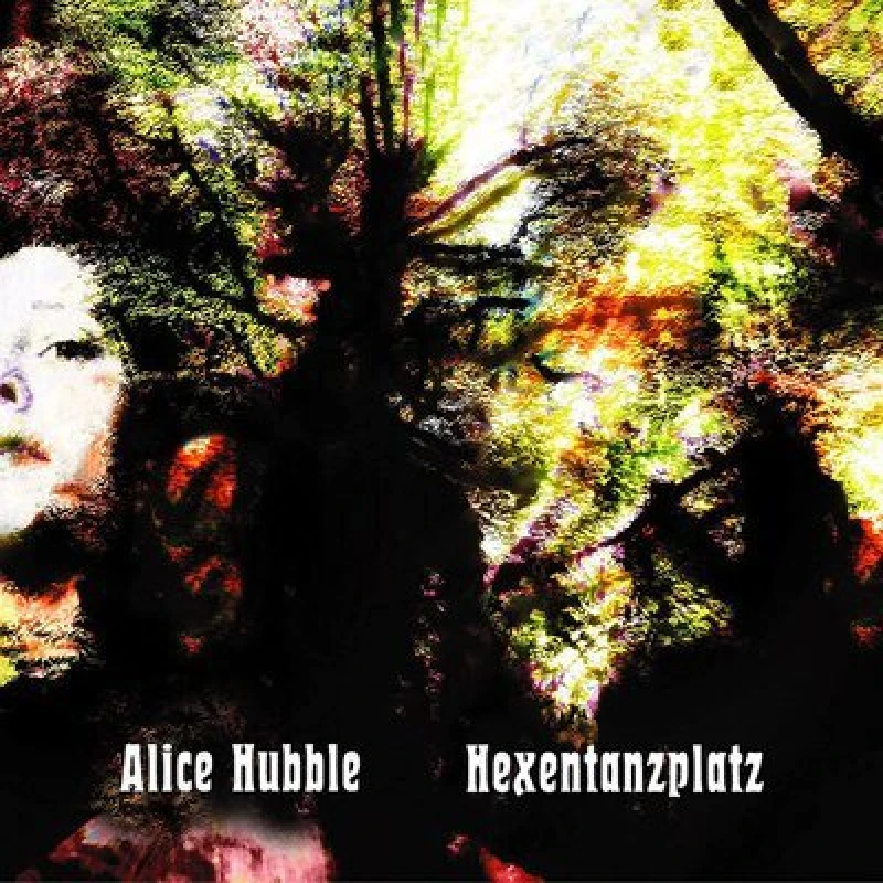 Image of Alice Hubble - Hexentanzplatz Vinyl Album - Used