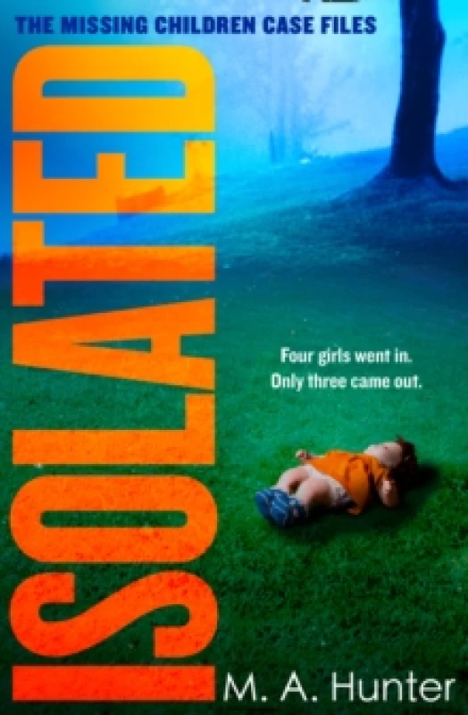 Image of Isolated. Paperback. By M A Hunter Books