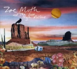 Image of Zoe Muth - Zoe Muth and the Lost High Rollers CD Album - Used