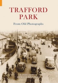 Image of Trafford Park by Patricia Southern Book