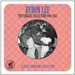 Image of Byron Lee - The Singles Collection 1960-1962 (2CD Digipack) (Music CD)