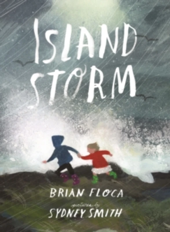 Image of Island Storm : A stunningly illustrated picture book of two siblings experiencing the power of the natural world, illustrated by Sydney Smith, winner