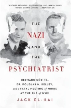 Image of The Nazi and the Psychiatrist by Jack El-Hai Book