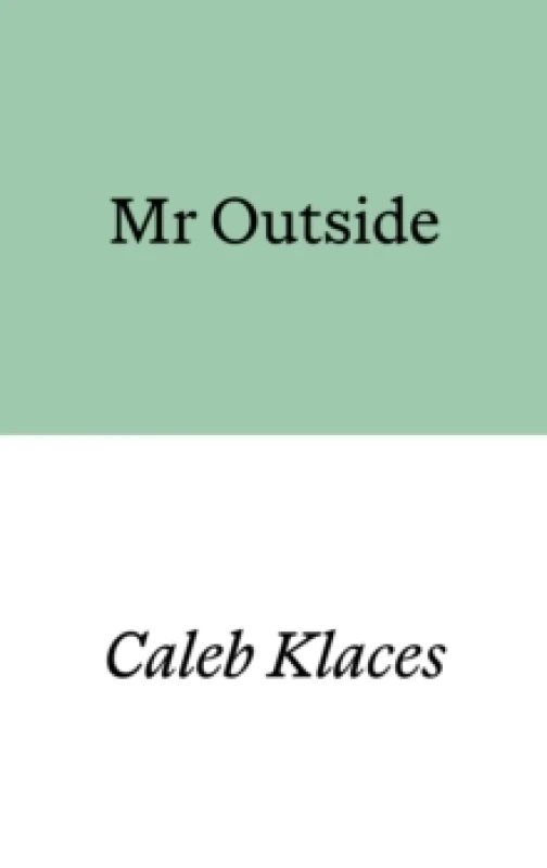 Image of Mr Outside Paperback / softback