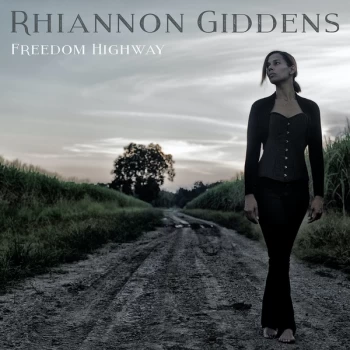 Image of Rhiannon Giddens - Freedom Highway Vinyl