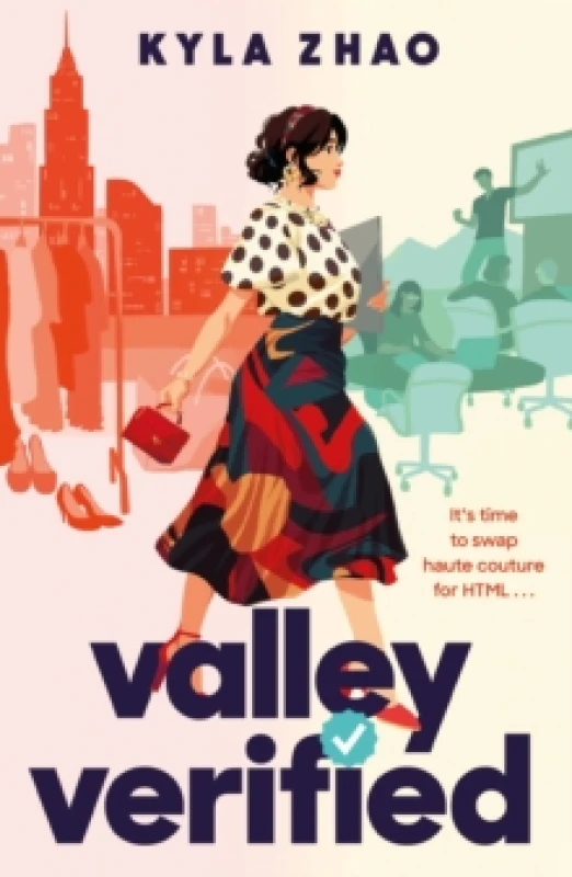 Image of Valley Verified : The addictive and outrageously fun new novel from the author of THE FRAUD SQUAD Paperback / softback