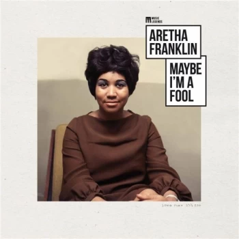 Image of Aretha Franklin - Maybe I&rsquo;m A Fool Vinyl