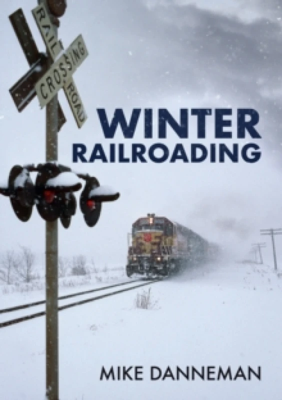 Image of Winter Railroading Paperback / softback