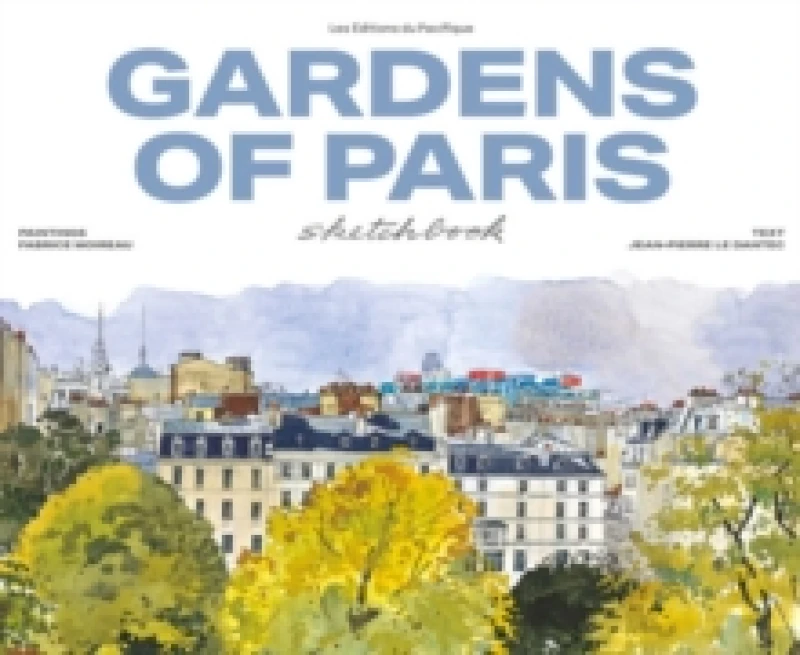 Image of Garden of Paris sketchbook Hardback