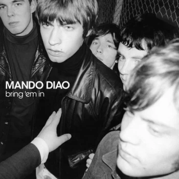 Image of Mando Diao - Bring 'Em In Vinyl