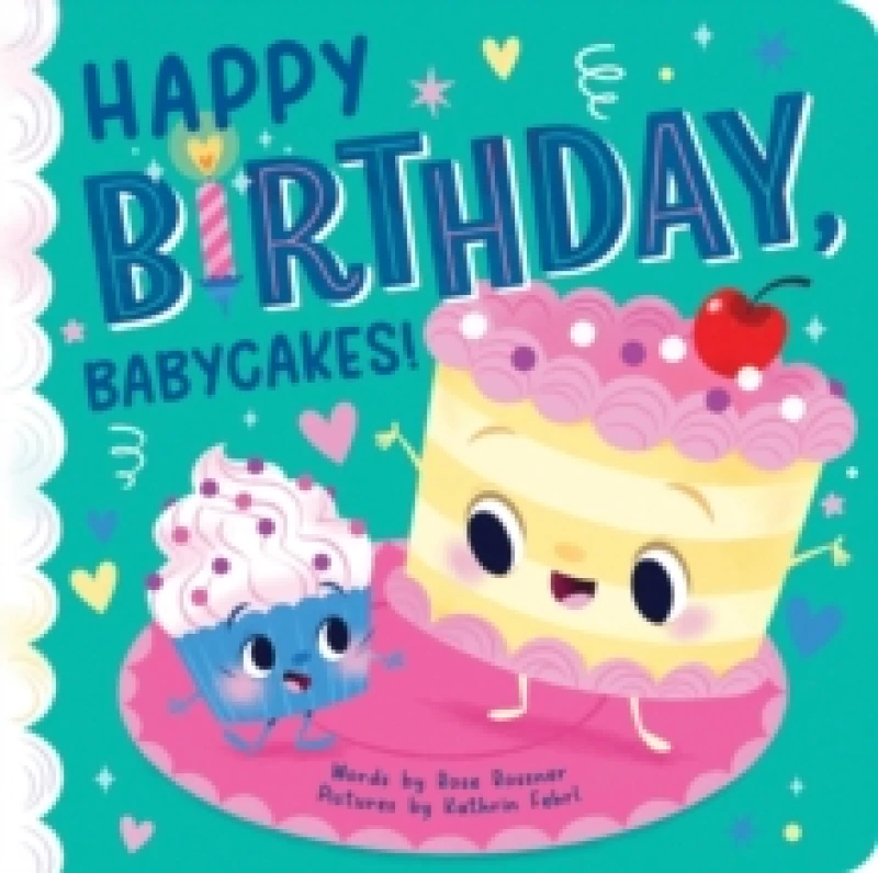 Image of Happy Birthday, Babycakes! Board book