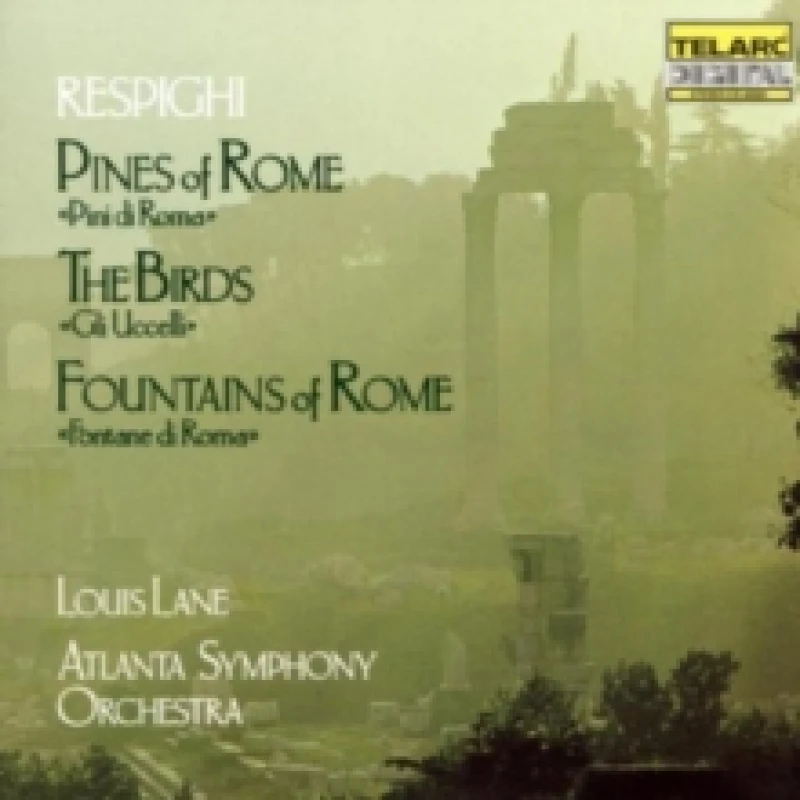 Image of Pines of Rome, Birds & Fountains of Rome (Lane, Atlanta So) CD / Album