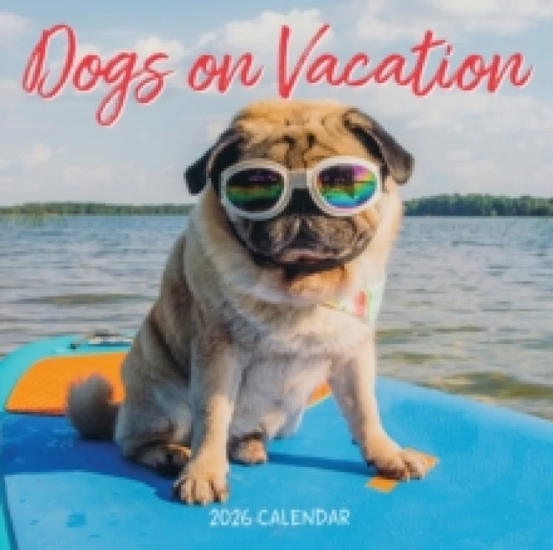 Image of Dogs on Vacation Wall Calendar 2026 Calendar