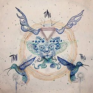 Image of Tau - Tau Tau Tau Vinyl