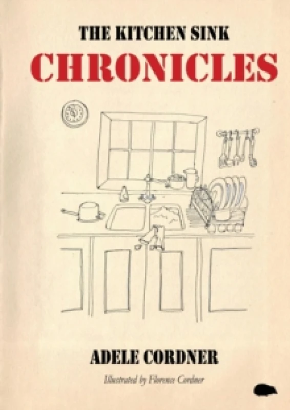 Image of The Kitchen Sink Chronicles Paperback / softback