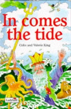 Image of In Comes the Tide by Colin King and Valerie King Hardback