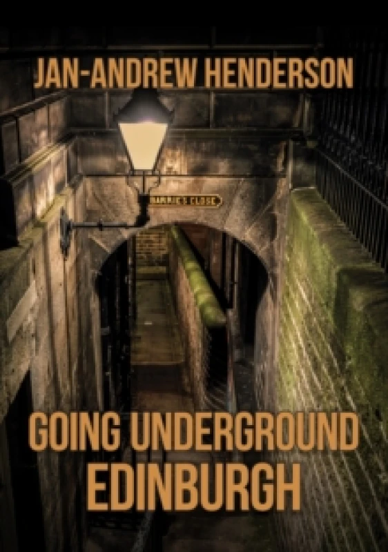 Image of Going Underground: Edinburgh Paperback / softback