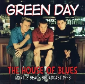 Image of House of Blues Myrtle Beach Broadcast 1998 by Green Day CD Album