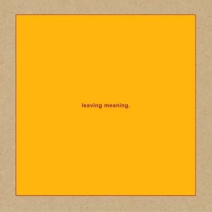 Image of Swans - Leaving Meaning Vinyl