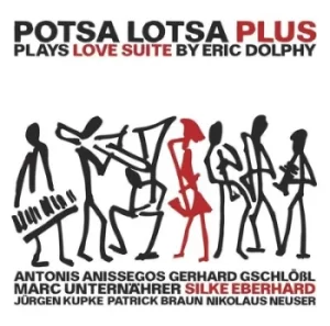 Image of Plays Love Suite By Eric Dolphy by Potsa Lotsa Plus CD Album