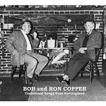 Image of Bob & Ron Copper - Traditional Songs From Rottingdean (Music CD)