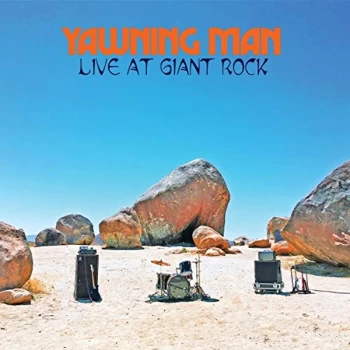 Image of Yawning Man - Live at the Giant Rock Vinyl