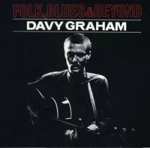 Image of Davy Graham - Folk Blues & Beyond CD Album - Used