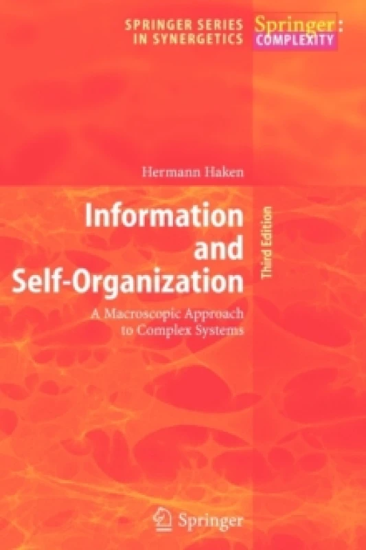 Image of Information and Self-Organization : A Macroscopic Approach to Complex Systems Paperback / softback